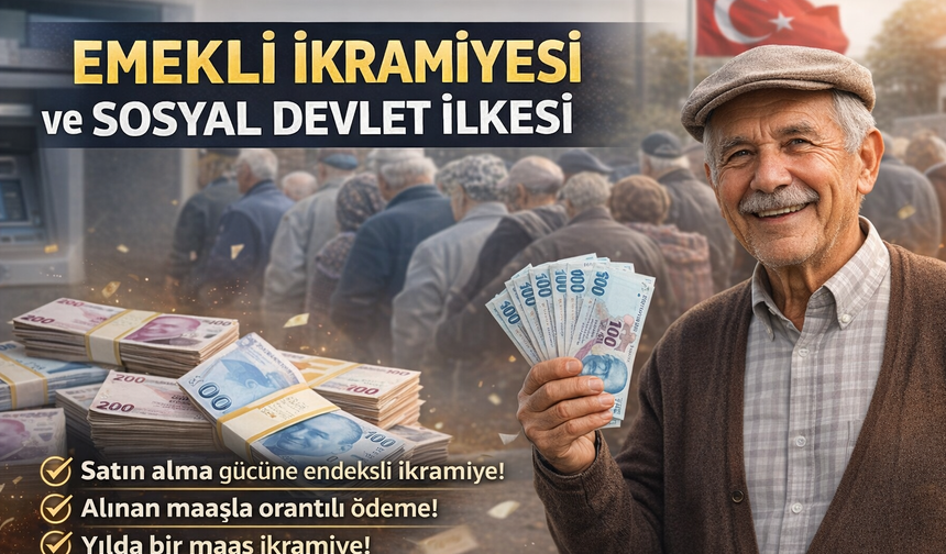Emekli İkramiyesi ve Sosyal Devlet İlkesi