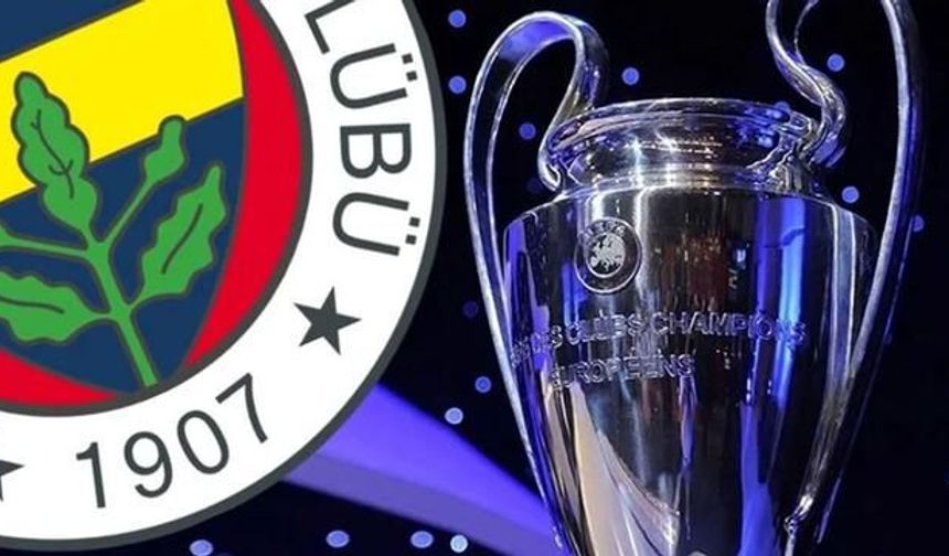 Fenerbahçe'nin Şampiyonlar Ligi'ndeki Olası Rakipleri Açıklandı
