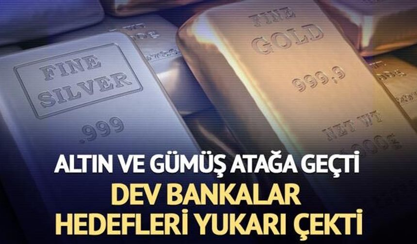 Altın ve Gümüşte Yükseliş Sürüyor: Dev Bankaların Beklentileri Artıyor