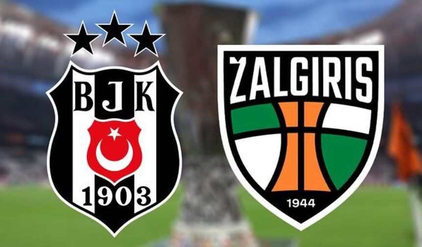 Beşiktaş-Kauno Zalgris UEFA Avrupa Ligi Play-Off Maçı 20 Ağustos'ta