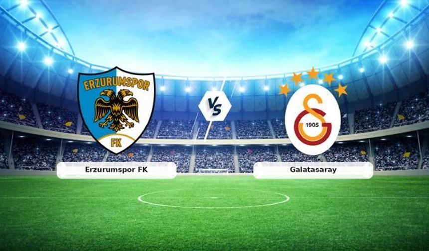 Erzurumspor FK - Galatasaray Maçı 21 Ağustos 2026'da Kazım Karabekir Stadı'nda