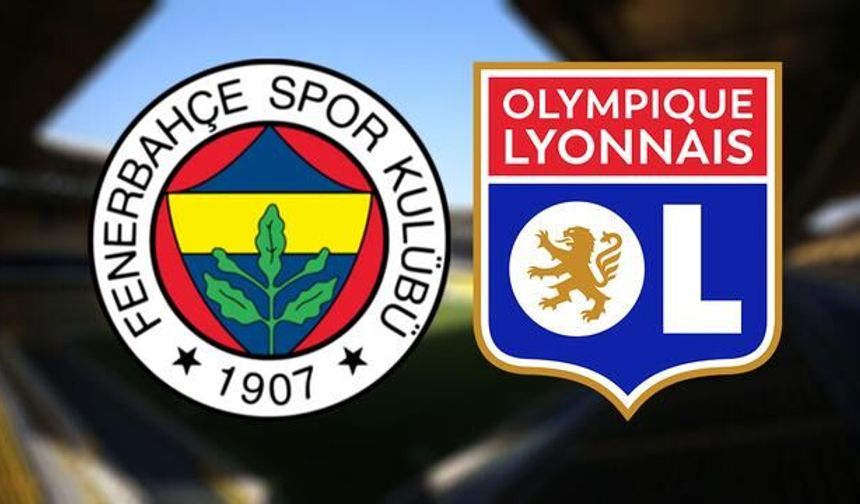 Fenerbahçe Lyon Şampiyonlar Ligi Play-Off Maçı Ne Zaman ve Saat Kaçta?