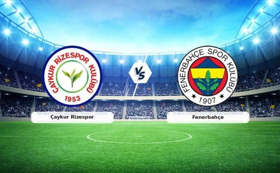 Çaykur Rizespor - Fenerbahçe maçı 10 Ekim'de Rize'de oynanacak