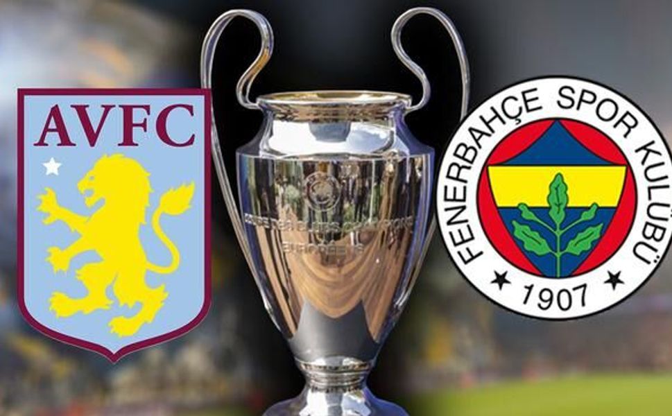 Fenerbahçe, Şampiyonlar Ligi'nde Aston Villa ile deplasmanda karşılaşacak