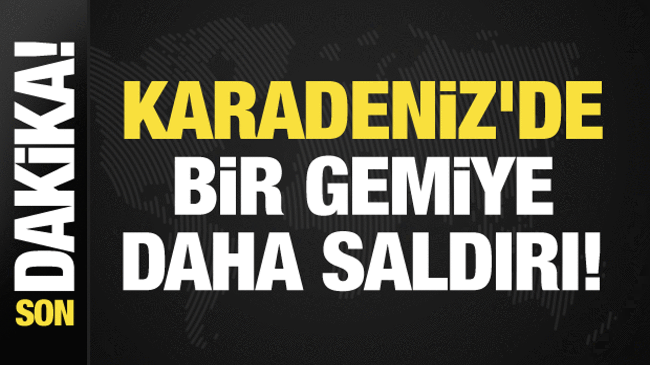 Son dakika: Karadeniz'de Rus tankerine saldırı!