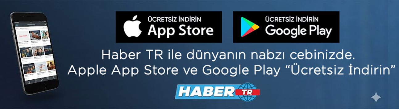Haber TR Mobil Uygulaması Yayında!